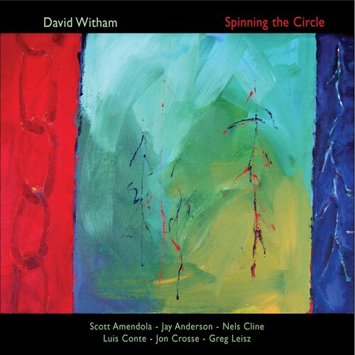 David Witham - Spinning The Circle ryhmässä CD / Jazz/Blues @ Bengans Skivbutik AB (3311408)