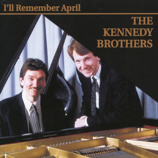 Kennedy Brothers The - I'll Remember April ryhmässä Externt_Lager / Naxoslager @ Bengans Skivbutik AB (3311426)
