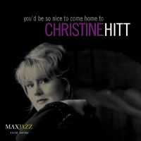 Hitt Christine - You'd Be So Nice To Come Home To ryhmässä CD @ Bengans Skivbutik AB (3311431)