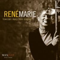 Marie René - How Can I Keep From Singing? ryhmässä CD @ Bengans Skivbutik AB (3311433)