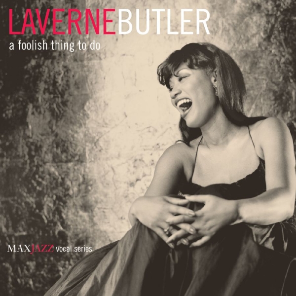 Butler Laverne - A Foolish Thing To Do ryhmässä CD @ Bengans Skivbutik AB (3311437)