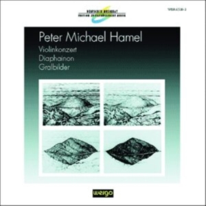 Hamel Peter Michael - Violinkonzert Diaphainon Gralbild ryhmässä CD @ Bengans Skivbutik AB (3312477)
