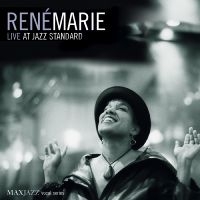 Marie René - Live At Jazz Standard ryhmässä CD @ Bengans Skivbutik AB (3312491)