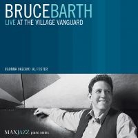 Barth Bruce - Live At The Village Vanguard ryhmässä CD @ Bengans Skivbutik AB (3312503)