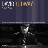 Budway David - A New Kiss ryhmässä CD @ Bengans Skivbutik AB (3312520)