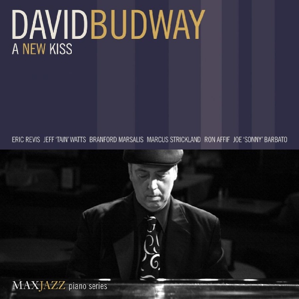 Budway David - A New Kiss ryhmässä CD @ Bengans Skivbutik AB (3312520)
