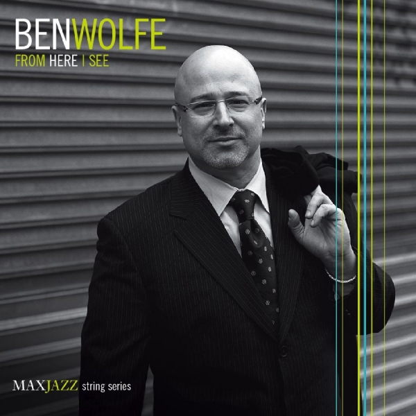 Wolfe Ben - From Here I See ryhmässä CD @ Bengans Skivbutik AB (3312548)