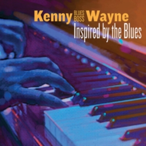 Wayne Kenny Blues Boss - Inspired By The Blues ryhmässä CD @ Bengans Skivbutik AB (3314148)