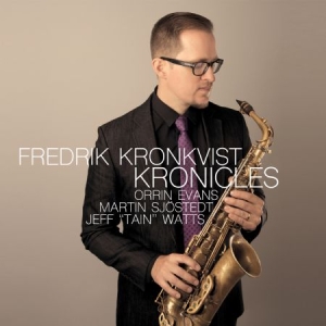 Kronkvist Fredrik - Kronicles ryhmässä VINYYLI @ Bengans Skivbutik AB (3314222)