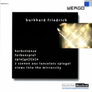 Friedrich Burkhard - Herbsttänze Farbenspiel Spie[Ge]L ryhmässä CD @ Bengans Skivbutik AB (3314223)