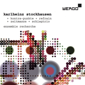 Stockhausen Karlheinz - Kontra-Punkte Refrain Zeitmasse ryhmässä CD @ Bengans Skivbutik AB (3314232)