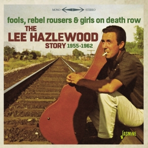 Various - Lee Hazelwood Story 1955-1962 ryhmässä CD @ Bengans Skivbutik AB (3317297)