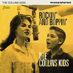 Collins Kids - Rockin' And Boppin' ryhmässä CD @ Bengans Skivbutik AB (3317302)