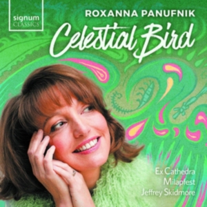 Panufnik Roxanna - Celestial Bird ryhmässä CD @ Bengans Skivbutik AB (3320517)