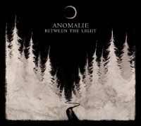 Anomalie - Between The Light ryhmässä VINYYLI / Myydyimmät @ Bengans Skivbutik AB (3321110)