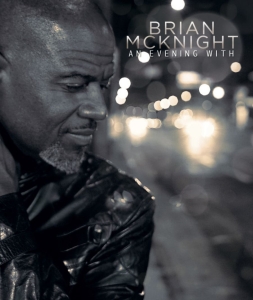 Mcknight Brian - An Evening With Brian Mcknight ryhmässä CD @ Bengans Skivbutik AB (3321138)