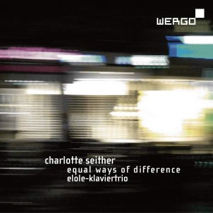 Seither Charlotte - Equal Ways Of Difference ryhmässä CD @ Bengans Skivbutik AB (3321207)