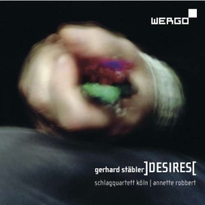 Stäbler Gerhard - Desires Kybele X Für Verschlüsse ryhmässä CD @ Bengans Skivbutik AB (3321584)