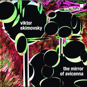 Ekimovsky Viktor - The Mirror Of Avicenna - Der Spiege ryhmässä CD @ Bengans Skivbutik AB (3321830)