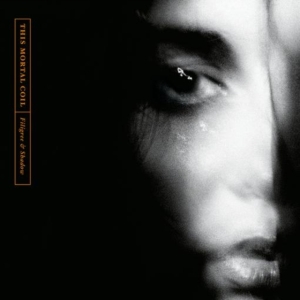 This Mortal Coil - Filigree & Shadow (Ultimate High Qu ryhmässä CD @ Bengans Skivbutik AB (3321991)