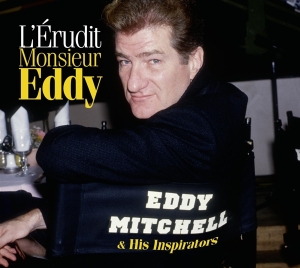 Eddy Mitchell - Lerudit Monsieur Eddy ryhmässä CD @ Bengans Skivbutik AB (3322028)