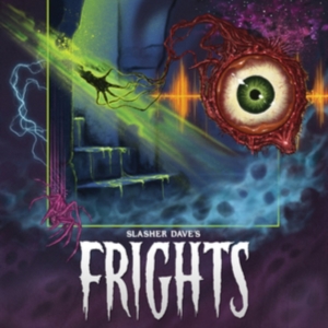 Slasher Dave - Frights (Digipack) ryhmässä CD @ Bengans Skivbutik AB (3322074)