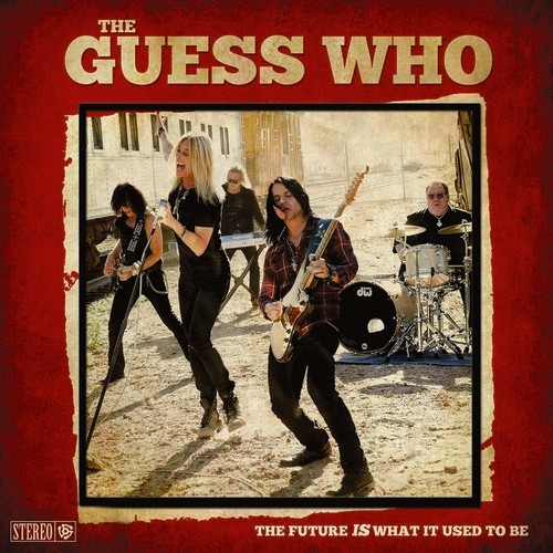 Guess Who - Future Is What It Used To Be ryhmässä CD / Pop @ Bengans Skivbutik AB (3322237)