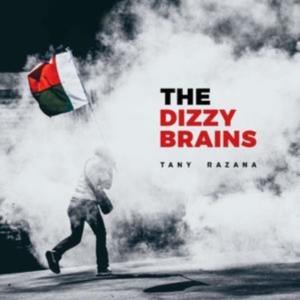 Dizzy Brains - Tany Razana ryhmässä CD @ Bengans Skivbutik AB (3322246)