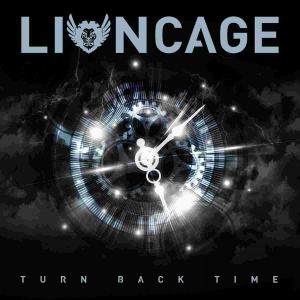 Lioncage - Turn Back Time ryhmässä CD @ Bengans Skivbutik AB (3322269)
