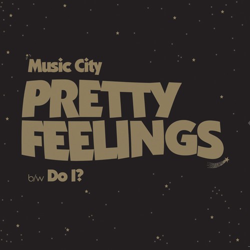 Music City - Pretty Feelings ryhmässä VINYYLI / Rock @ Bengans Skivbutik AB (3322342)