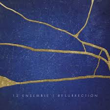 12 Ensemble - Resurrection ryhmässä VINYYLI @ Bengans Skivbutik AB (3322353)