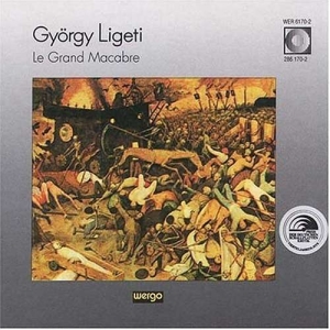 Ligeti György - Le Grand Macabre ryhmässä CD @ Bengans Skivbutik AB (3322385)