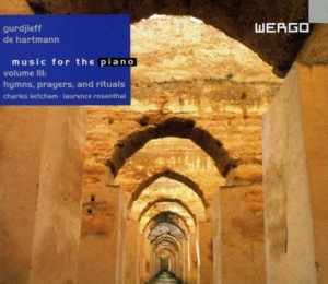 Gurdjieff G.I. Hartmann T - Music For The Piano, Vol. 3 ryhmässä CD @ Bengans Skivbutik AB (3322386)