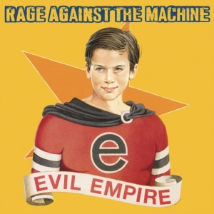 Rage Against The Machine - Evil Empire ryhmässä MK Test 4 @ Bengans Skivbutik AB (3323211)