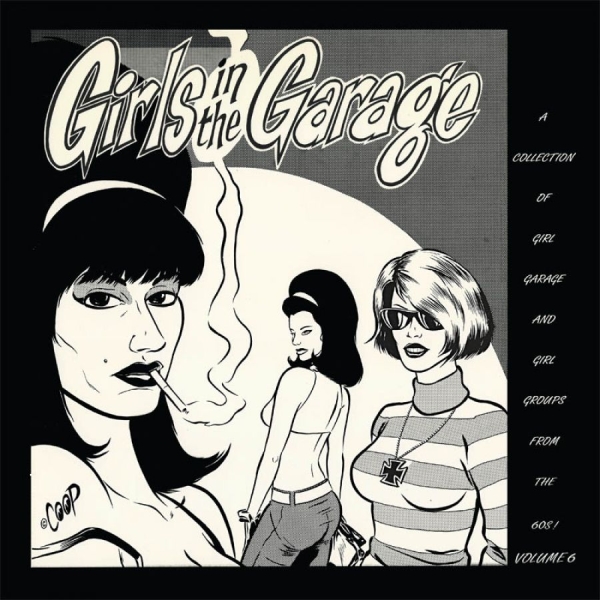 Various Artists - Girls In The Garage (Ltd.Blue Ed.) ryhmässä VINYYLI / Myydyimmät @ Bengans Skivbutik AB (3323340)