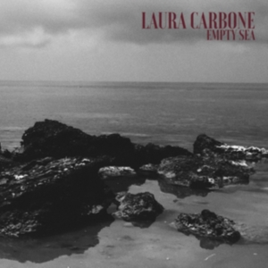 Carbone Laura - Empty Sea ryhmässä VINYYLI @ Bengans Skivbutik AB (3323344)