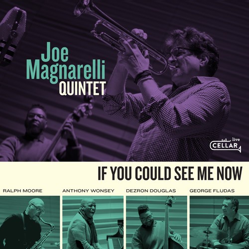 Magnarelli Joe - If You Could See Me Now ryhmässä CD / Jazz/Blues @ Bengans Skivbutik AB (3323359)