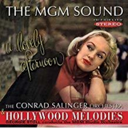Salinger Conrad & Georgie Stoll - Mgm Sound: A Lovely Afternoon/Holly ryhmässä CD / Rock @ Bengans Skivbutik AB (3323806)