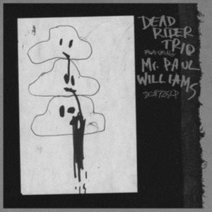 Dead Rider Trio Featuring Mr. Paul - Dead Rider Trio Featuring Mr. Paul ryhmässä VINYYLI @ Bengans Skivbutik AB (3330065)