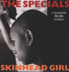 Specials - Skinhead Girl ryhmässä VINYYLI @ Bengans Skivbutik AB (3330141)