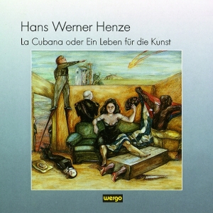 Henze Hans Werner - La Cubana Oder Ein Leben Für Die Ku ryhmässä CD @ Bengans Skivbutik AB (3330196)