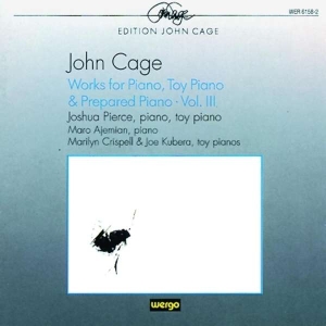 Cage John - Works For Piano, Toy Piano & Prepar ryhmässä CD @ Bengans Skivbutik AB (3330223)