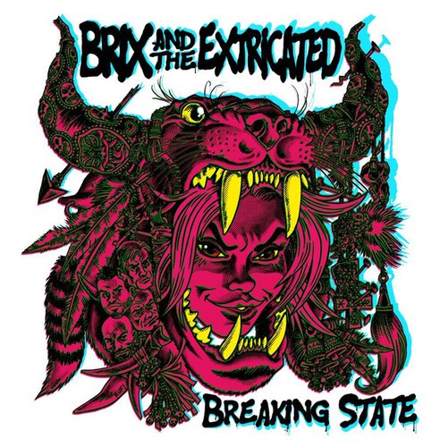 Brix & The Extricated - Breaking State ryhmässä CD / Rock @ Bengans Skivbutik AB (3331604)