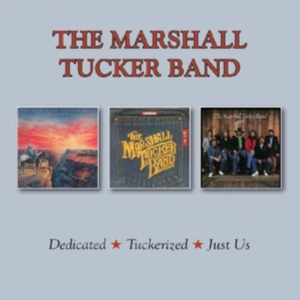 Marshall Tucker Band - Dedicated/Tuckerized/Just Us ryhmässä CD @ Bengans Skivbutik AB (3331617)