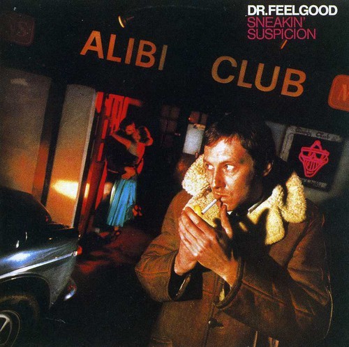 Dr. Feelgood - Sneakin Suspicion ryhmässä CD / Pop @ Bengans Skivbutik AB (3332452)