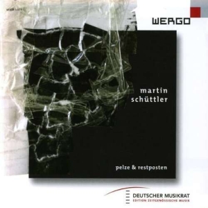 Schüttler Martin - Pelze & Restposten ryhmässä CD @ Bengans Skivbutik AB (3332990)