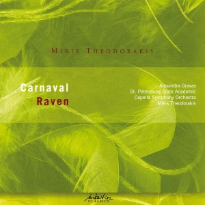 Theodorakis Mikis - Carnaval & Raven (Ballet Suite) ryhmässä CD @ Bengans Skivbutik AB (3332993)
