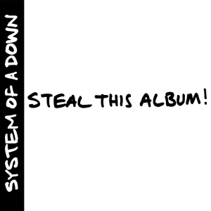 System Of A Down - Steal This Album! ryhmässä Minishops / System Of A Down @ Bengans Skivbutik AB (3334803)
