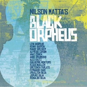 Nilson Matta - Nilson Matta's Black Orpheus ryhmässä CD @ Bengans Skivbutik AB (3334910)
