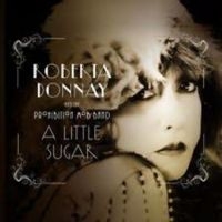 Roberta Donnay & The Prohibition Mo - A Little Sugar ryhmässä CD @ Bengans Skivbutik AB (3334911)